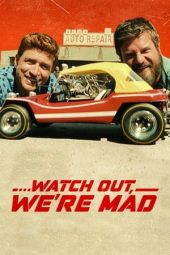 Nonton film …Watch Out, We’re Mad (2022) terbaru rebahin layarkaca21 lk21 dunia21 subtitle indonesia gratis
