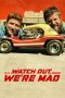 Nonton film …Watch Out, We’re Mad (2022) terbaru rebahin layarkaca21 lk21 dunia21 subtitle indonesia gratis