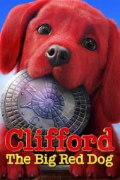 Nonton film Clifford the Big Red Dog (2021) terbaru rebahin layarkaca21 lk21 dunia21 subtitle indonesia gratis