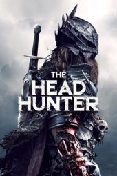 Nonton film The Head Hunter (2019) terbaru rebahin layarkaca21 lk21 dunia21 subtitle indonesia gratis