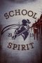 Nonton film School Spirit (2019) terbaru rebahin layarkaca21 lk21 dunia21 subtitle indonesia gratis