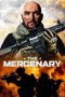 Nonton film The Mercenary (2020) terbaru rebahin layarkaca21 lk21 dunia21 subtitle indonesia gratis