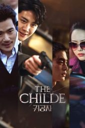 Nonton film The Childe (2023) terbaru rebahin layarkaca21 lk21 dunia21 subtitle indonesia gratis