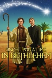Nonton film Once Upon a Time in Bethlehem (2019) terbaru rebahin layarkaca21 lk21 dunia21 subtitle indonesia gratis