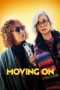 Nonton film Moving On (2023) terbaru rebahin layarkaca21 lk21 dunia21 subtitle indonesia gratis