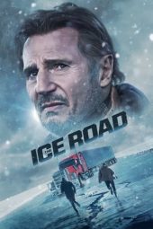 Nonton film The Ice Road (2021) terbaru rebahin layarkaca21 lk21 dunia21 subtitle indonesia gratis