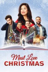 Nonton film Must Love Christmas (2022) terbaru rebahin layarkaca21 lk21 dunia21 subtitle indonesia gratis