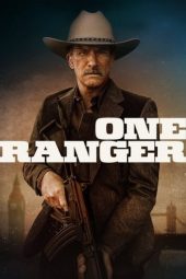 Nonton film One Ranger (2023) terbaru rebahin layarkaca21 lk21 dunia21 subtitle indonesia gratis
