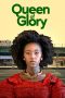 Nonton film Queen of Glory (2022) terbaru rebahin layarkaca21 lk21 dunia21 subtitle indonesia gratis