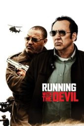 Nonton film Running with the Devil (2019) terbaru rebahin layarkaca21 lk21 dunia21 subtitle indonesia gratis