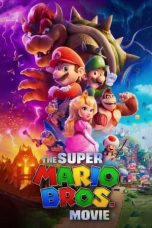 Nonton film The Super Mario Bros. Movie (2023) terbaru rebahin layarkaca21 lk21 dunia21 subtitle indonesia gratis