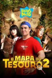 Nonton film Luccas Neto em: O Mapa do Tesouro 2 (2021) terbaru rebahin layarkaca21 lk21 dunia21 subtitle indonesia gratis