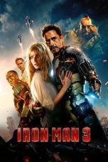 Nonton film Iron Man 3 (2013) terbaru rebahin layarkaca21 lk21 dunia21 subtitle indonesia gratis