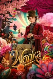 Nonton film Wonka (2023) terbaru rebahin layarkaca21 lk21 dunia21 subtitle indonesia gratis