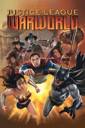 Nonton film Justice League: Warworld (2023) terbaru rebahin layarkaca21 lk21 dunia21 subtitle indonesia gratis