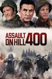 Nonton film Assault on Hill 400 (2023) terbaru rebahin layarkaca21 lk21 dunia21 subtitle indonesia gratis