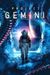 Nonton film Project Gemini (2022) terbaru rebahin layarkaca21 lk21 dunia21 subtitle indonesia gratis