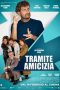 Nonton film Tramite amicizia (2023) terbaru rebahin layarkaca21 lk21 dunia21 subtitle indonesia gratis