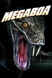 Nonton film Megaboa (2021) terbaru rebahin layarkaca21 lk21 dunia21 subtitle indonesia gratis