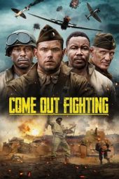 Nonton film Come Out Fighting (2023) terbaru rebahin layarkaca21 lk21 dunia21 subtitle indonesia gratis