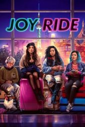 Nonton film Joy Ride (2023) terbaru rebahin layarkaca21 lk21 dunia21 subtitle indonesia gratis