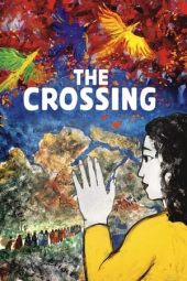 Nonton film The Crossing (2021) terbaru rebahin layarkaca21 lk21 dunia21 subtitle indonesia gratis
