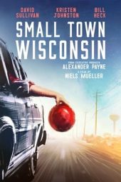Nonton film Small Town Wisconsin (2020) terbaru rebahin layarkaca21 lk21 dunia21 subtitle indonesia gratis