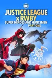 Nonton film Justice League x RWBY: Super Heroes & Huntsmen, Part One (2023) terbaru rebahin layarkaca21 lk21 dunia21 subtitle indonesia gratis