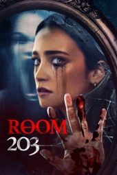 Nonton film Room 203 (2022) terbaru rebahin layarkaca21 lk21 dunia21 subtitle indonesia gratis