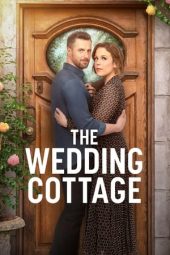 Nonton film The Wedding Cottage (2023) terbaru rebahin layarkaca21 lk21 dunia21 subtitle indonesia gratis