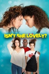 Nonton film Isn’t She Lovely? (2020) terbaru rebahin layarkaca21 lk21 dunia21 subtitle indonesia gratis