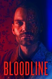 Nonton film Bloodline (2019) terbaru rebahin layarkaca21 lk21 dunia21 subtitle indonesia gratis