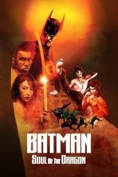 Nonton film Batman: Soul of the Dragon (2021) terbaru rebahin layarkaca21 lk21 dunia21 subtitle indonesia gratis
