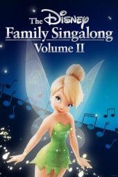 Nonton film The Disney Family Singalong – Volume II (2020) terbaru rebahin layarkaca21 lk21 dunia21 subtitle indonesia gratis