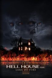 Nonton film Hell House LLC III: Lake of Fire (2019) terbaru rebahin layarkaca21 lk21 dunia21 subtitle indonesia gratis
