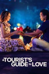 Nonton film A Tourist’s Guide to Love (2023) terbaru rebahin layarkaca21 lk21 dunia21 subtitle indonesia gratis