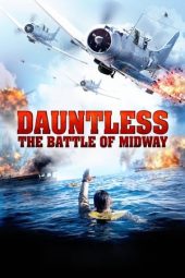 Nonton film Dauntless: The Battle of Midway (2019) terbaru rebahin layarkaca21 lk21 dunia21 subtitle indonesia gratis
