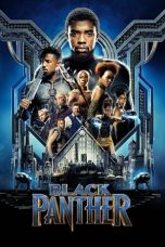 Nonton film Black Panther (2018) terbaru rebahin layarkaca21 lk21 dunia21 subtitle indonesia gratis