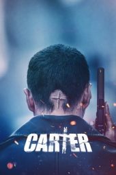 Nonton film Carter (2022) terbaru rebahin layarkaca21 lk21 dunia21 subtitle indonesia gratis