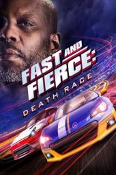 Nonton film Fast and Fierce: Death Race (2020) terbaru rebahin layarkaca21 lk21 dunia21 subtitle indonesia gratis