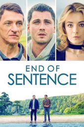 Nonton film End of Sentence (2019) terbaru rebahin layarkaca21 lk21 dunia21 subtitle indonesia gratis