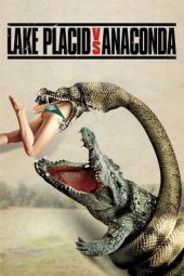 Nonton film Lake Placid vs. Anaconda (2015) terbaru rebahin layarkaca21 lk21 dunia21 subtitle indonesia gratis