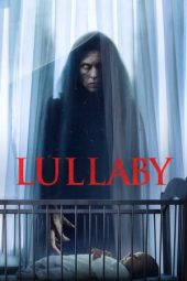 Nonton film Lullaby (2022) terbaru rebahin layarkaca21 lk21 dunia21 subtitle indonesia gratis