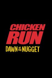 Nonton film Chicken Run: Dawn of the Nugget (2023) terbaru rebahin layarkaca21 lk21 dunia21 subtitle indonesia gratis