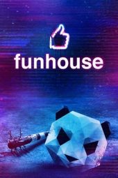 Nonton film Funhouse (2019) terbaru rebahin layarkaca21 lk21 dunia21 subtitle indonesia gratis