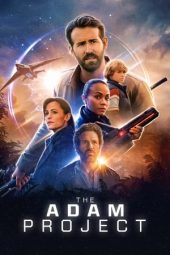 Nonton film The Adam Project (2022) terbaru rebahin layarkaca21 lk21 dunia21 subtitle indonesia gratis