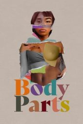 Nonton film Body Parts (2022) terbaru rebahin layarkaca21 lk21 dunia21 subtitle indonesia gratis