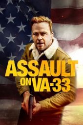 Nonton film Assault on VA-33 (2021) terbaru rebahin layarkaca21 lk21 dunia21 subtitle indonesia gratis