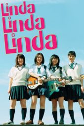 Nonton film Linda Linda Linda (2005) terbaru rebahin layarkaca21 lk21 dunia21 subtitle indonesia gratis