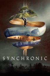 Nonton film Synchronic (2020) terbaru rebahin layarkaca21 lk21 dunia21 subtitle indonesia gratis